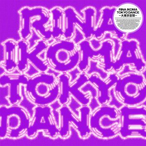 TOKYODANCE_RINAIKOMA_01